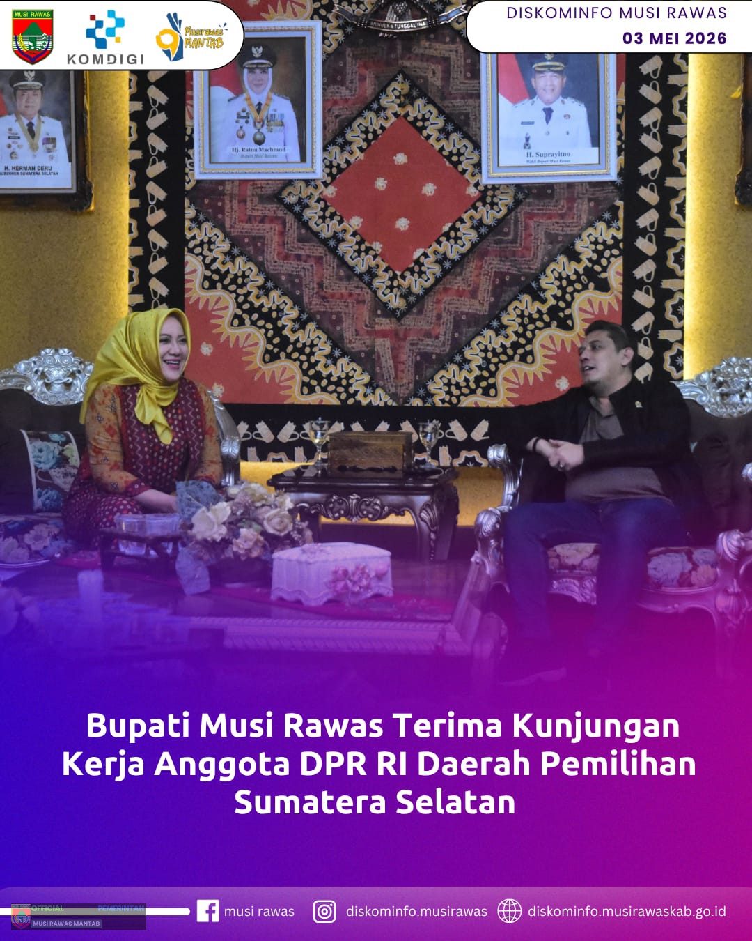 Bupati Musi Rawas Terima Kunjungan Kerja Anggota DPR RI Daerah Pemilihan Sumatera Selatan