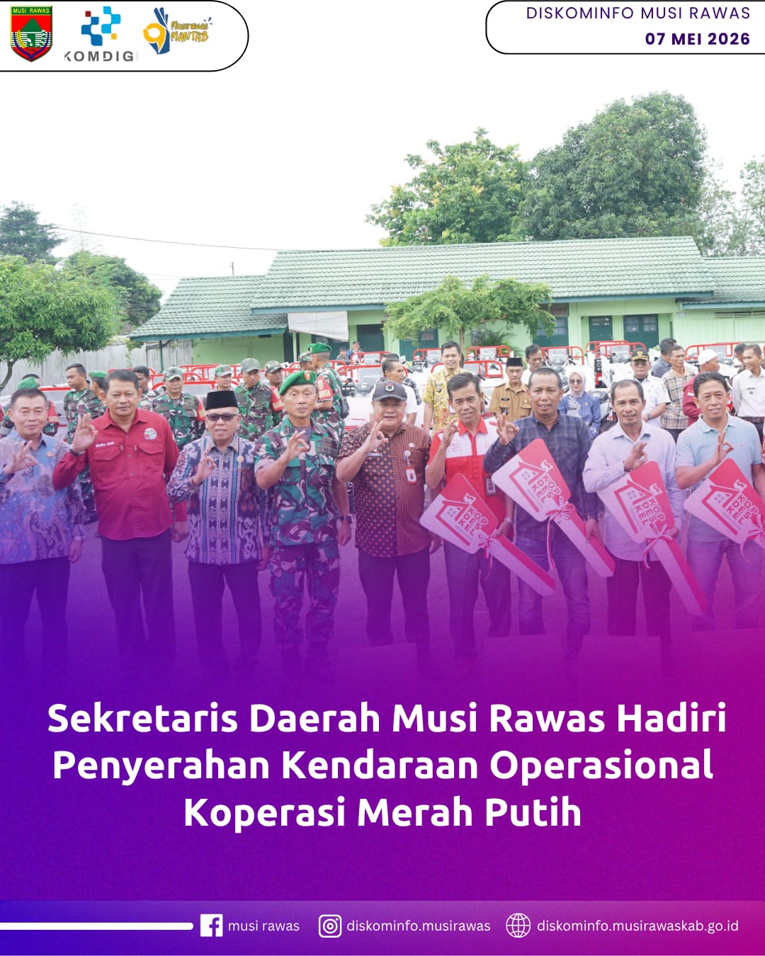 Sekretaris Daerah Musi Rawas Hadiri Penyerahan Kendaraan Operasional Koperasi Merah Putih