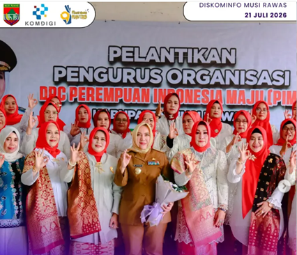 Bupati Musi Rawas Hadiri Pelantikan Pengurus Perempuan Indonesia Maju Musi Rawas Periode 2026-2031