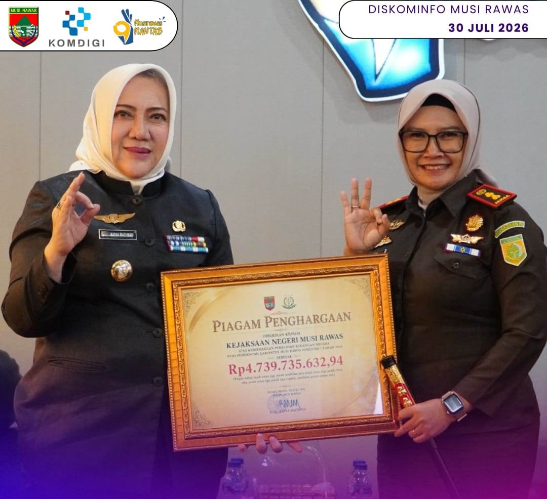 Bupati Musi Rawas Serahkan Piagam Penghargaan atas Pemulihan Keuangan Negara