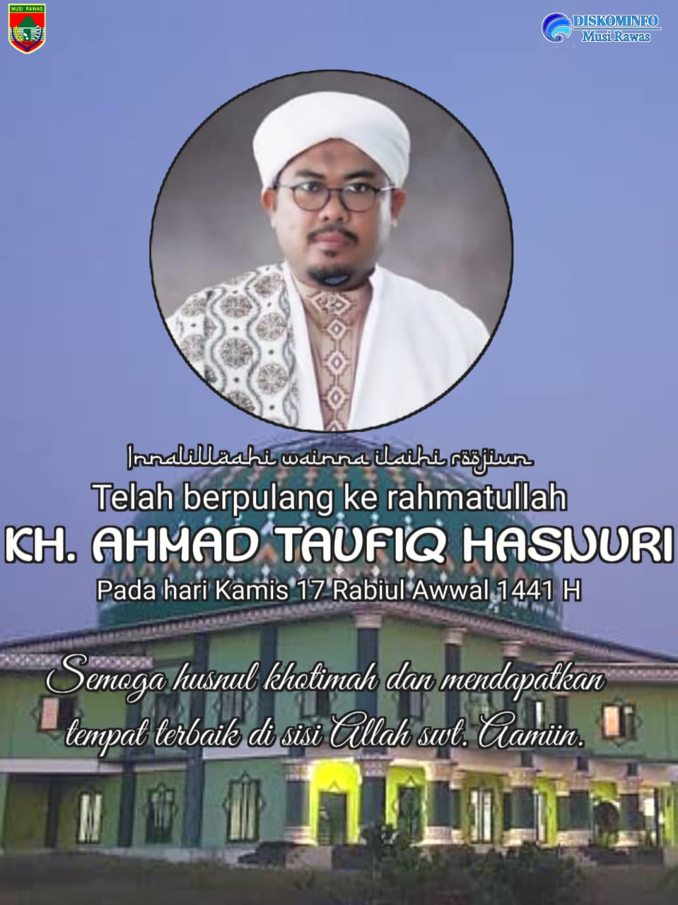 Bupati Musi Rawas Sampaikan Belasungkawa Atas Wafatnya KH Ahmad Taufiq Hasnuri