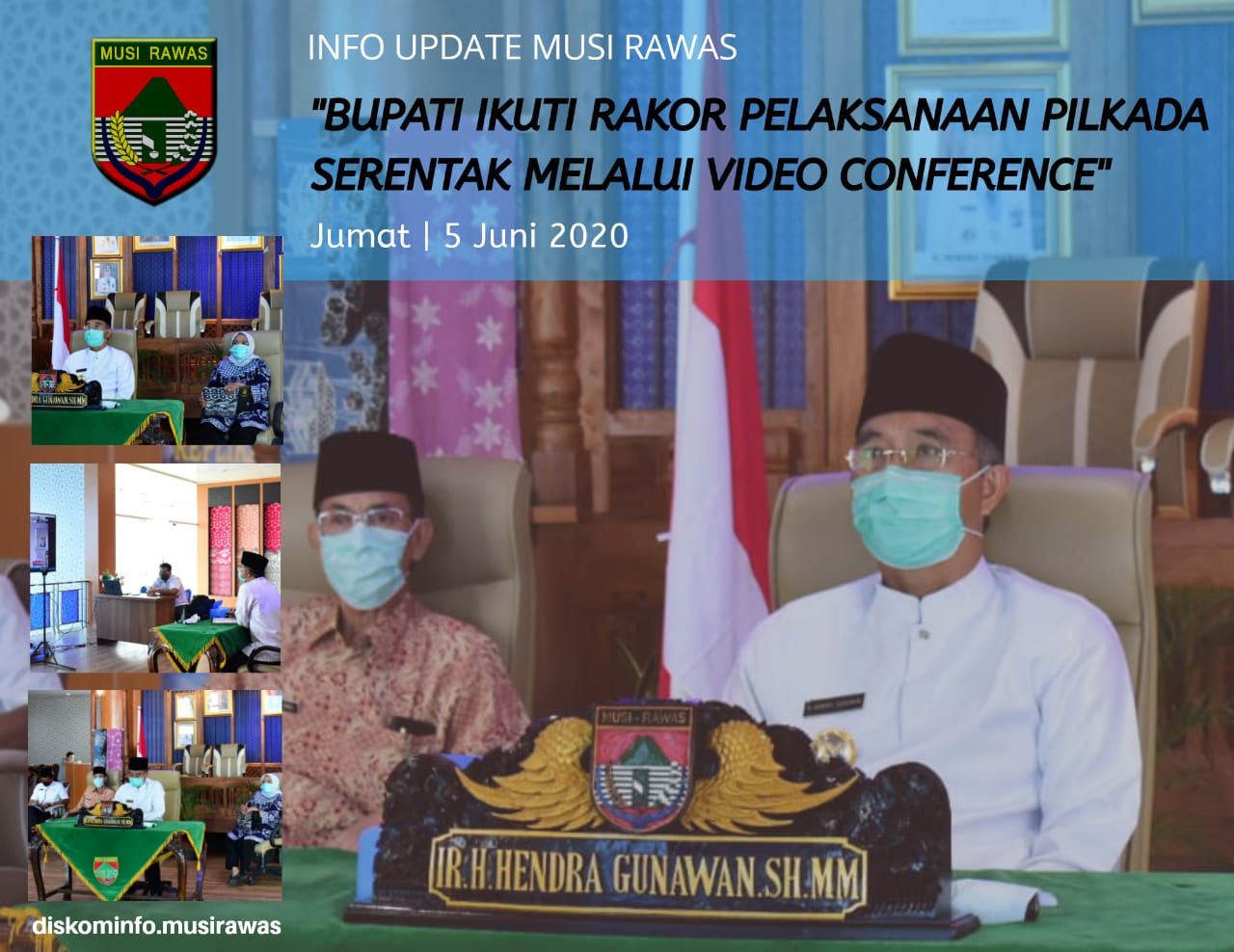 Bupati Musi Rawas ikuti Rakor Pelaksanaan Pilkada Serentak melalui Video Conference