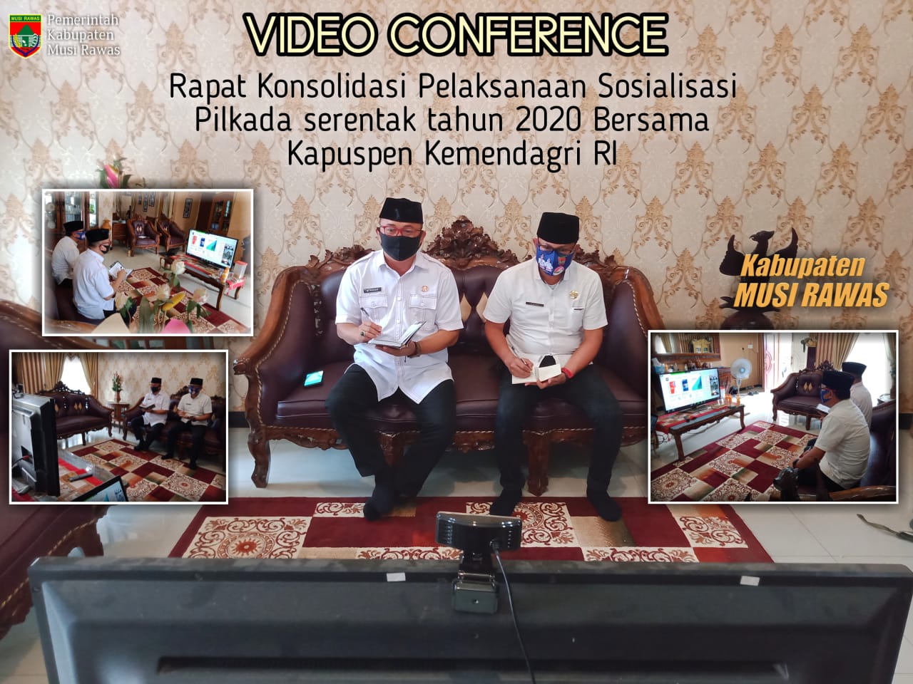 Rapat Konsolidasi Pelaksanaan Sosialisasi PILKADA Serentak Tahun 2020 melalui Video Conference bersa