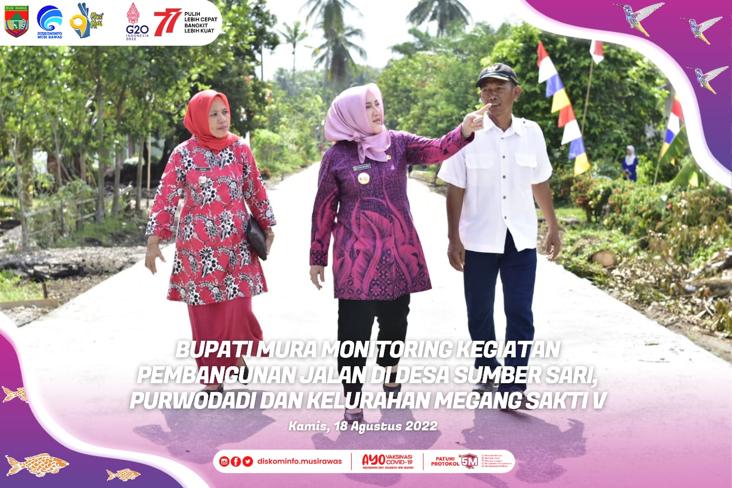 Wujudkan Impian Masyarakat Bupati Mura Monitoring Pembangunan Jalan.