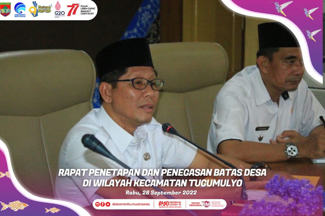 Rapat Penetapan dan Penegasan Batas Desa Kec Tugumulyo di Ruang Rapat Bina Praja
