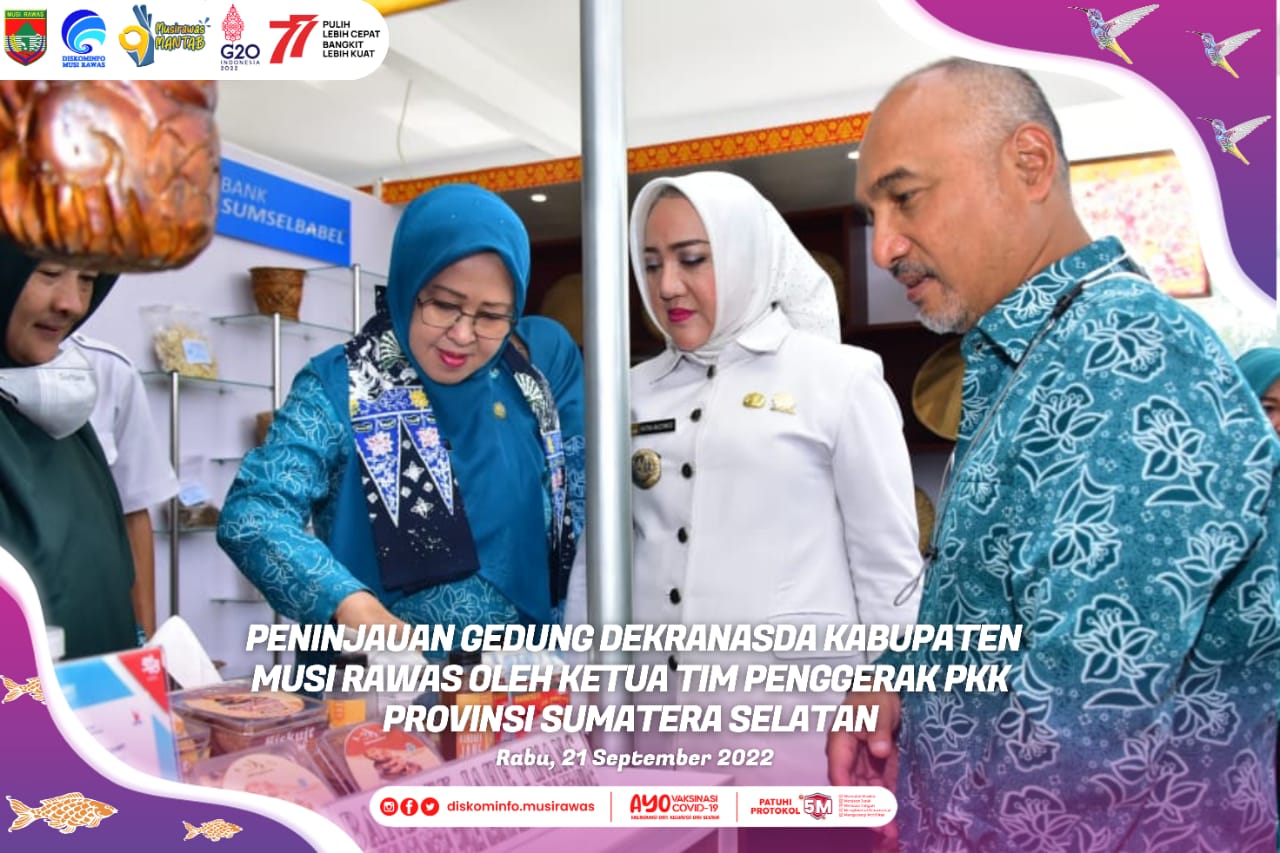 Tinjau Gedung Dekranasda Musi Rawas