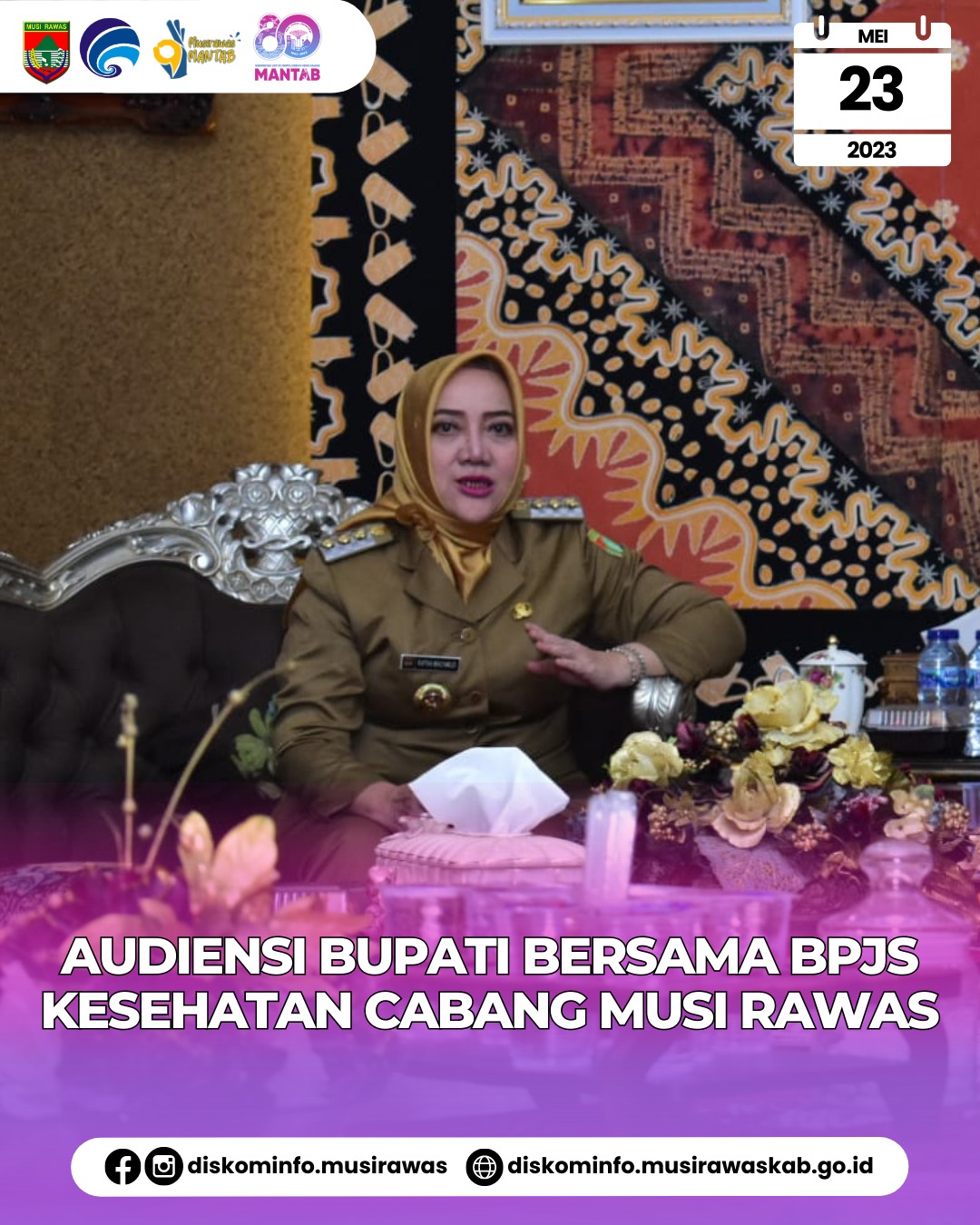 Audiensi Bupati Musi Rawas bersama BPJS Kesehatan Cabang Musi Rawas