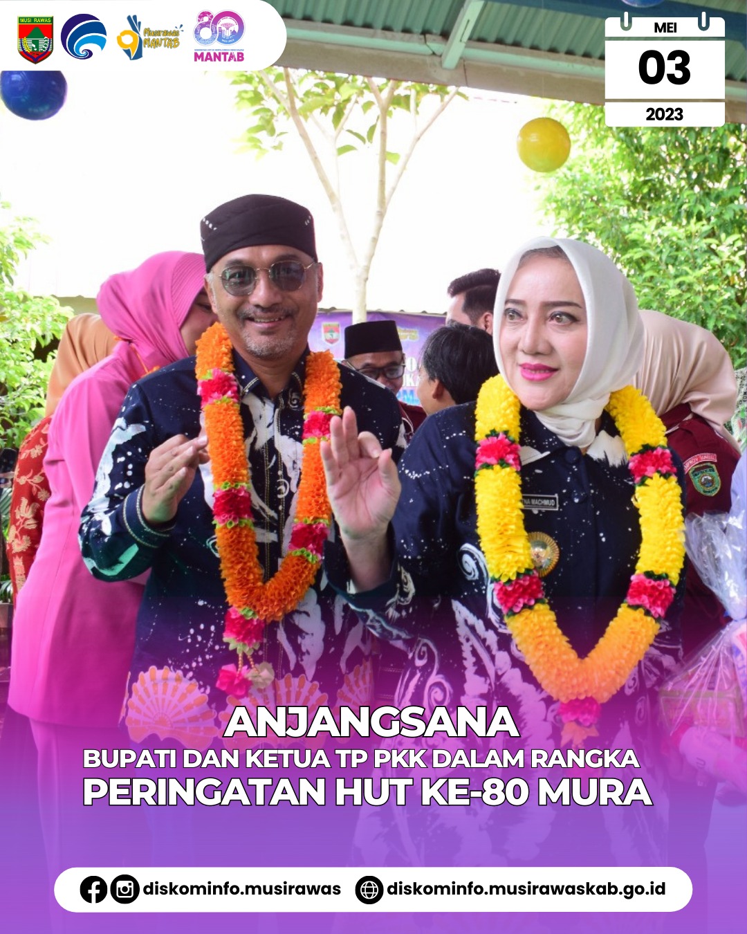 Anjangsana dalam rangka memperingati Hari Ulang Tahun (HUT) Kabupaten Musi Rawas ke 80 tahun 2023