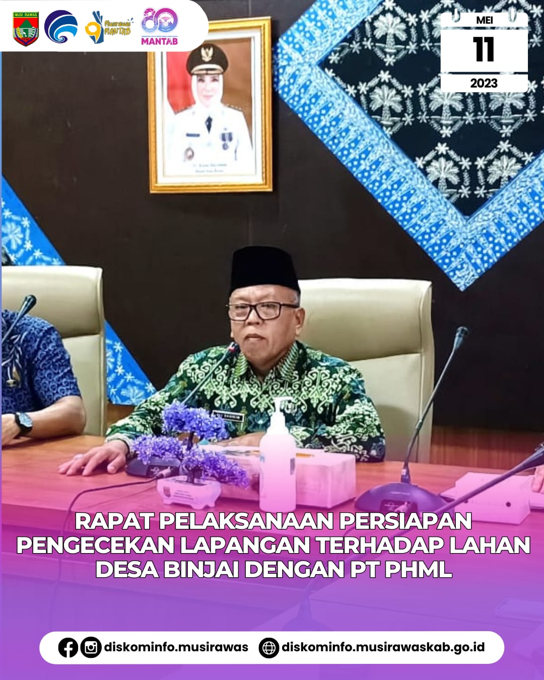 Rapat Persiapan Pengecekan Lapangan Terhadap Lahan Desa Binjai dengan PT. Perkebunan Hasil Musi Lestari