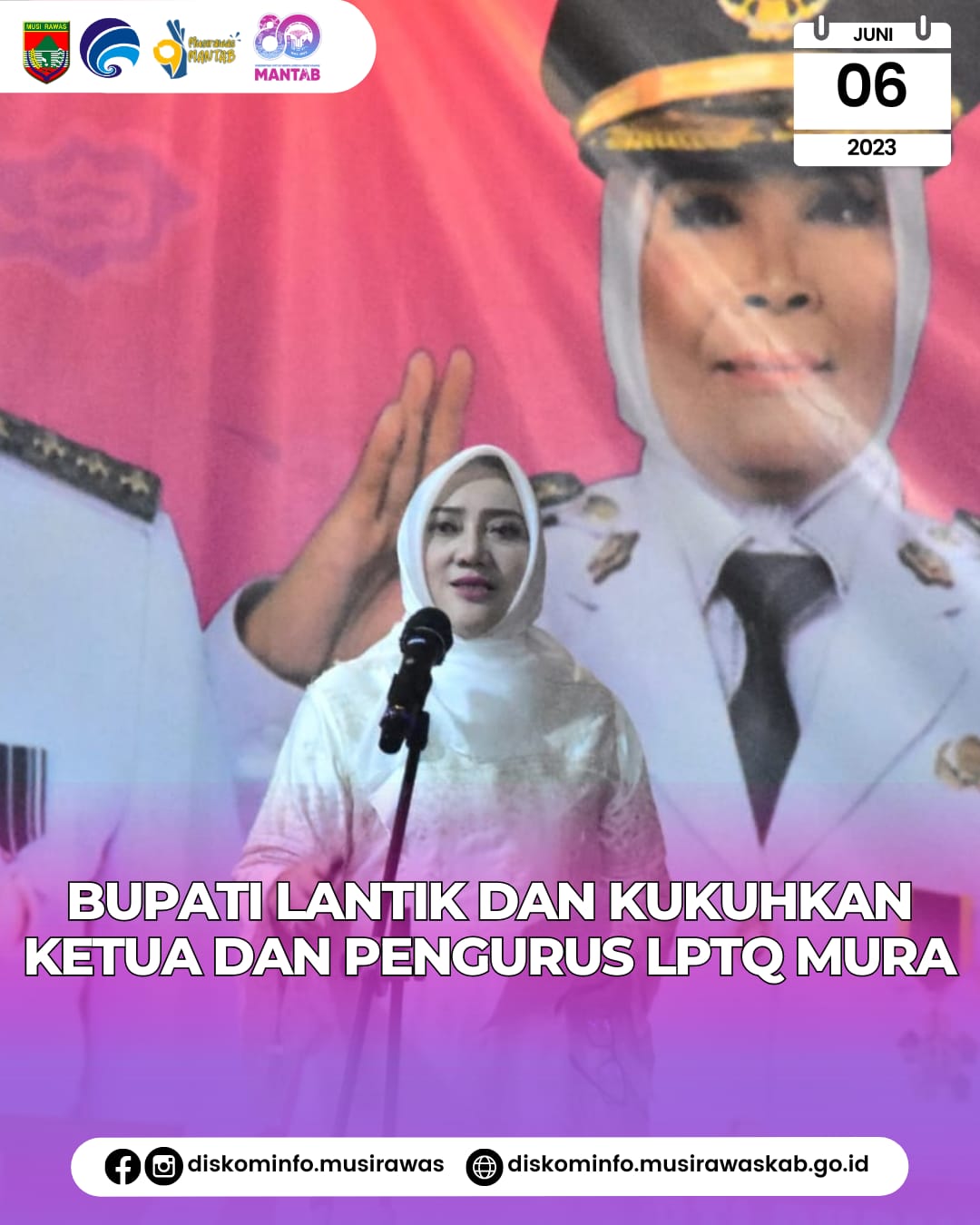 Pelantikan dan Pengukuhan Ketua dan Pengurus LPTQ Tingkat Kabupaten Musi Rawas