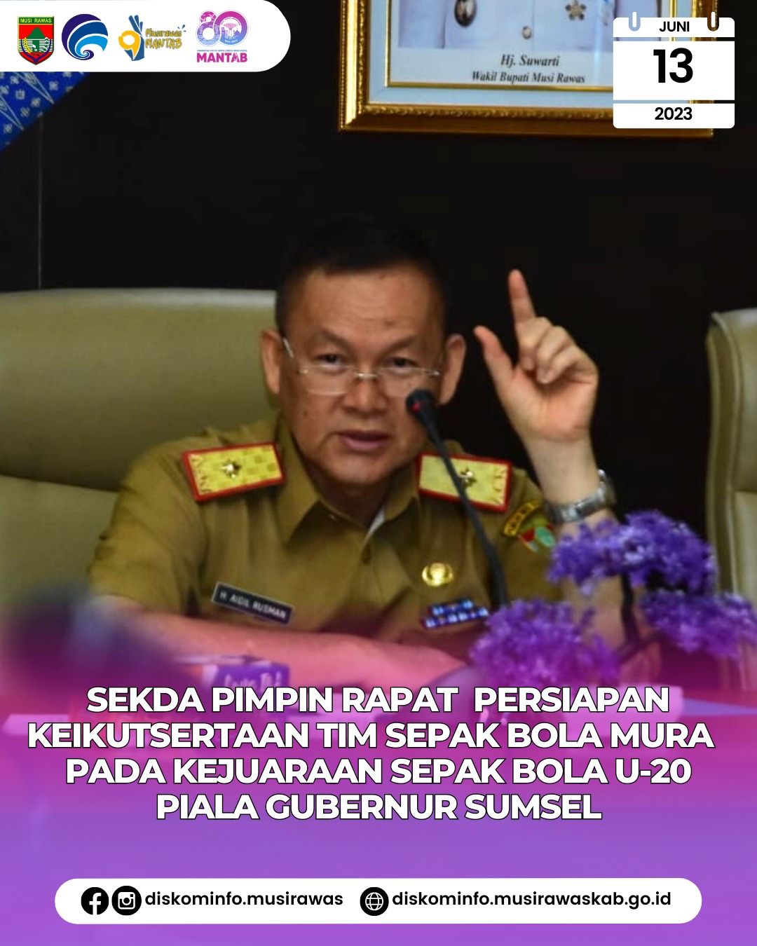 Rapat Persiapan Keikutsertaan Tim Sepak Bola Kabupaten Musi Rawas pada Kejuaraan Sepak Bola U 20 Piala Gubernur