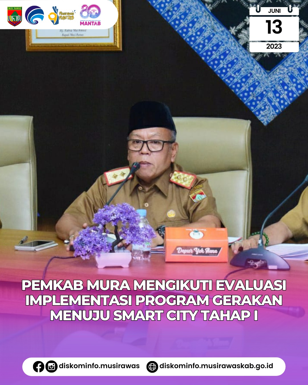 Evaluasi Implementasi Program Gerakan Menuju Kota Cerdas (Smart City) Tahap I