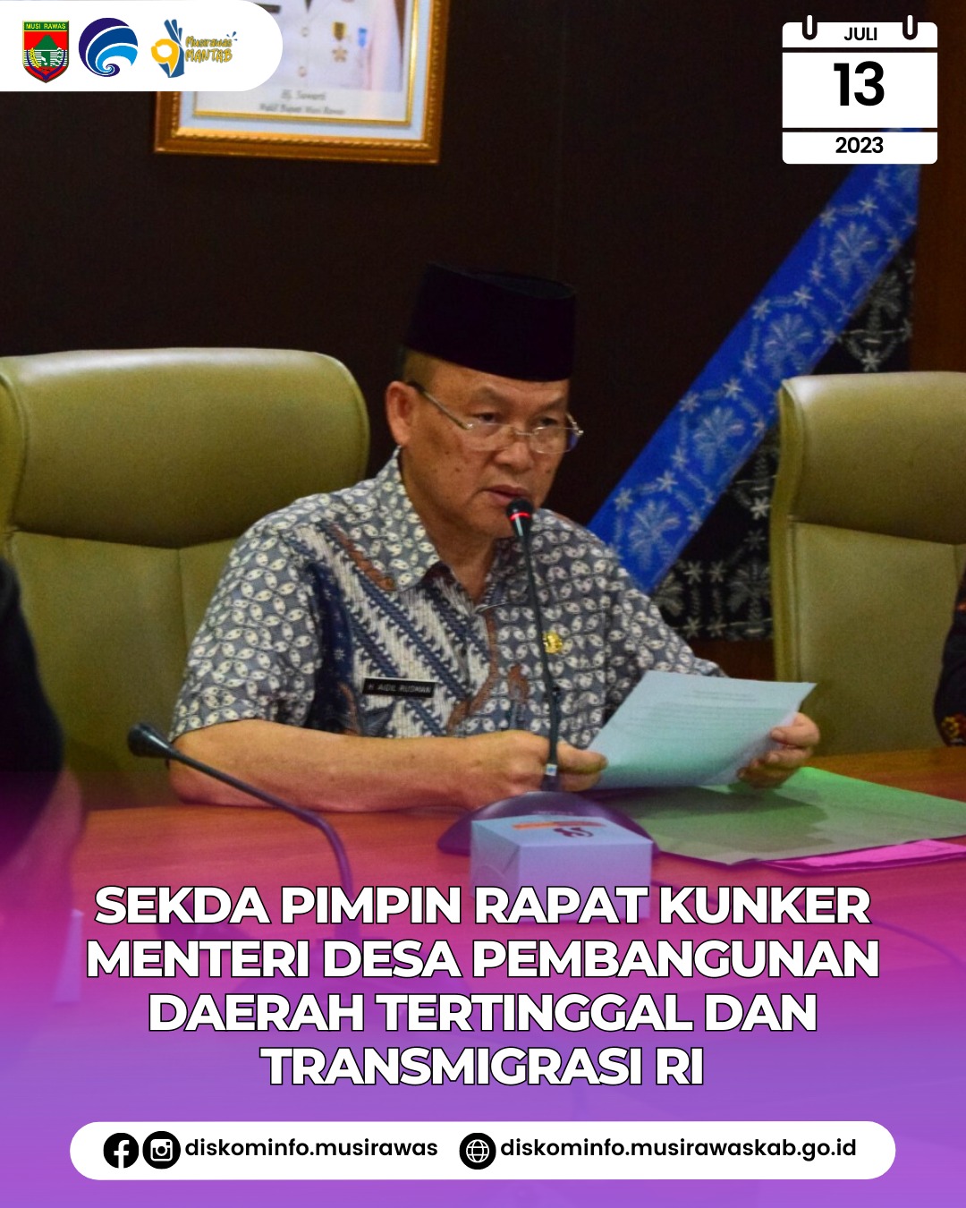 Rapat Kunker Menteri Desa Pembangunan Daerah tertinggal dan Transmigrasi