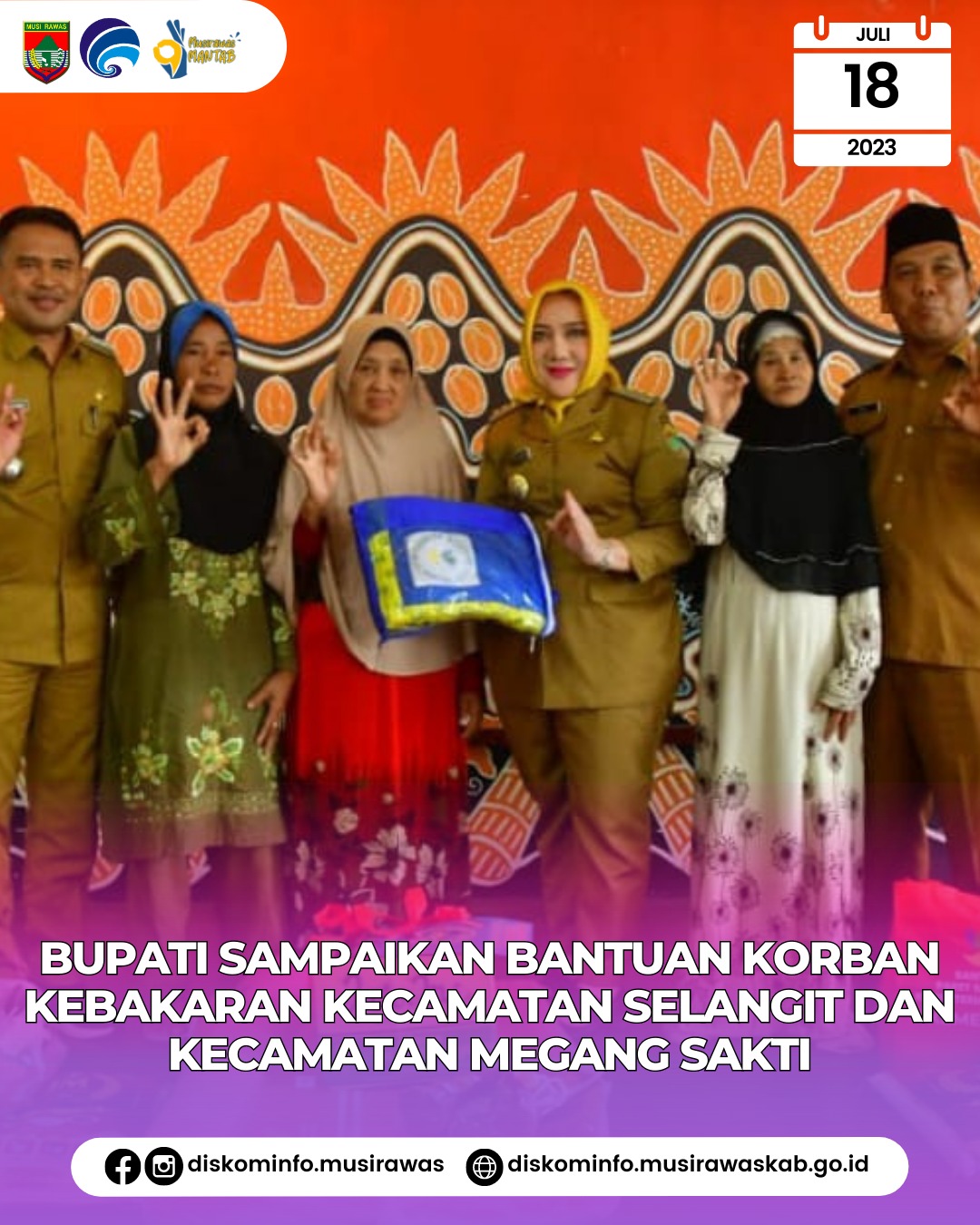 Penyampaian bantuan korban kebakaran Kecamatan Selangit dan Kecamatan Megang Sakti