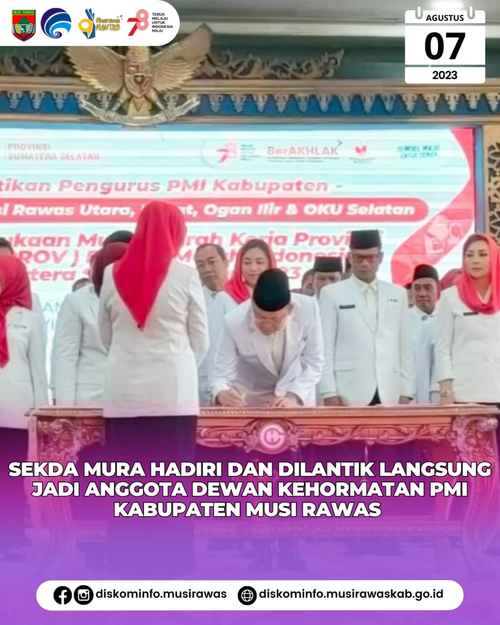 Sekda Kabupaten Musi Rawas di Lantik langsung menjadi anggota Dewan Kehormatan PMI Kabupaten Musi Rawas