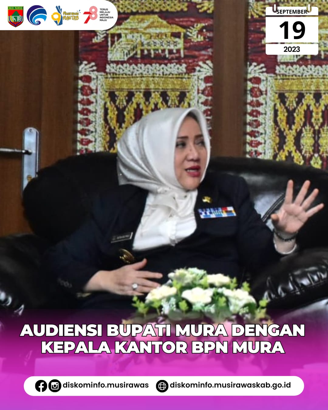 Audiensi Bupati Musi Rawas dengan Kepala Kantor BPN Musi Rawas