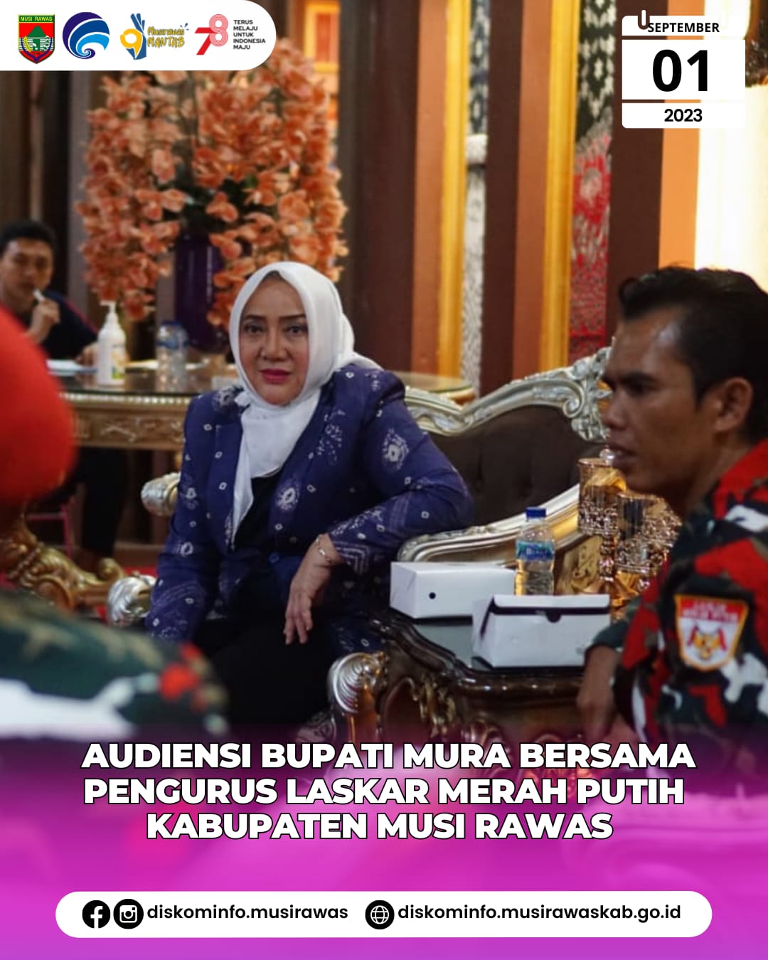 Audiensi Bupati Musi Rawas bersama Pengurus Laskar Merah Putih Kabupaten Musi Rawas