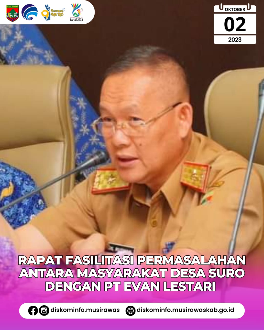 Rapat Fasilitasi Permasalahan Antara Masyarakat Desa Suro dengan Perusahaan PT. Evan Lestari