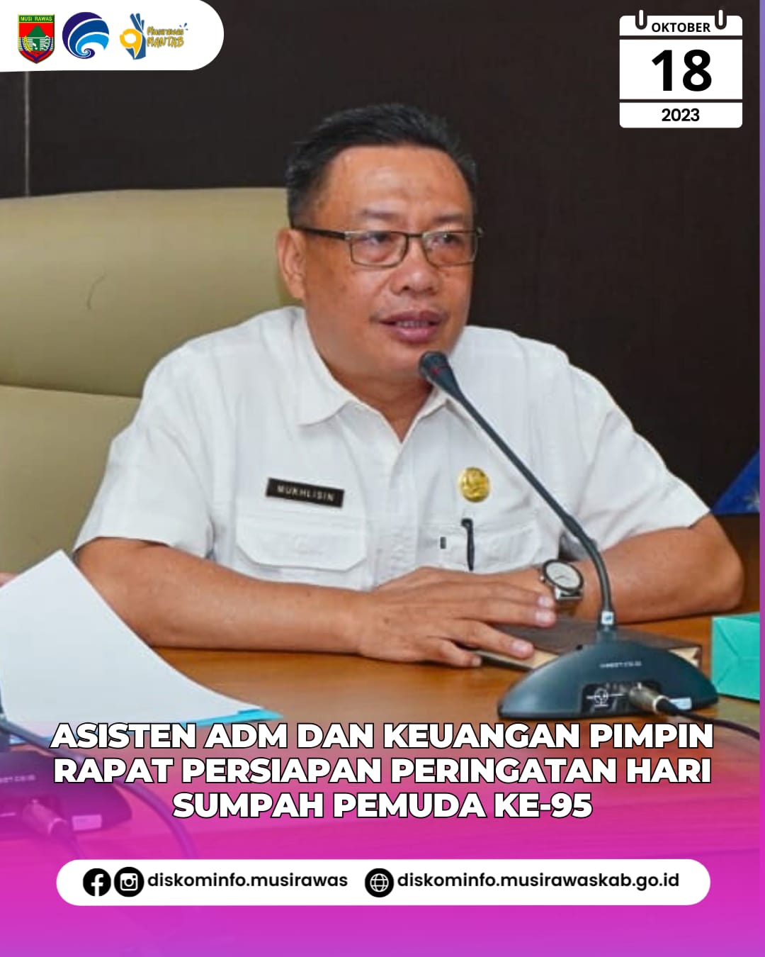 Asisten Administrasi Umum dan Keuangan pimpin Rapat Persiapan Peringatan Hari Sumpah Pemuda Ke 95 Kabupaten Musi Rawas