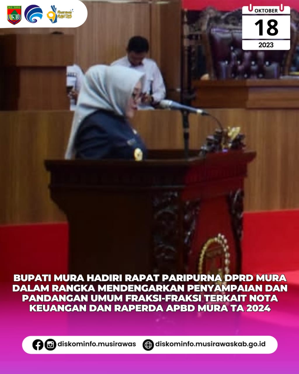 Rapat Paripurna DPRD Musi Rawas dan Mendengarkan pandangan umum Fraksi Fraksi Dewan tentang Penyampaian Nota Keuangan dan Raperda APBD TA 2024