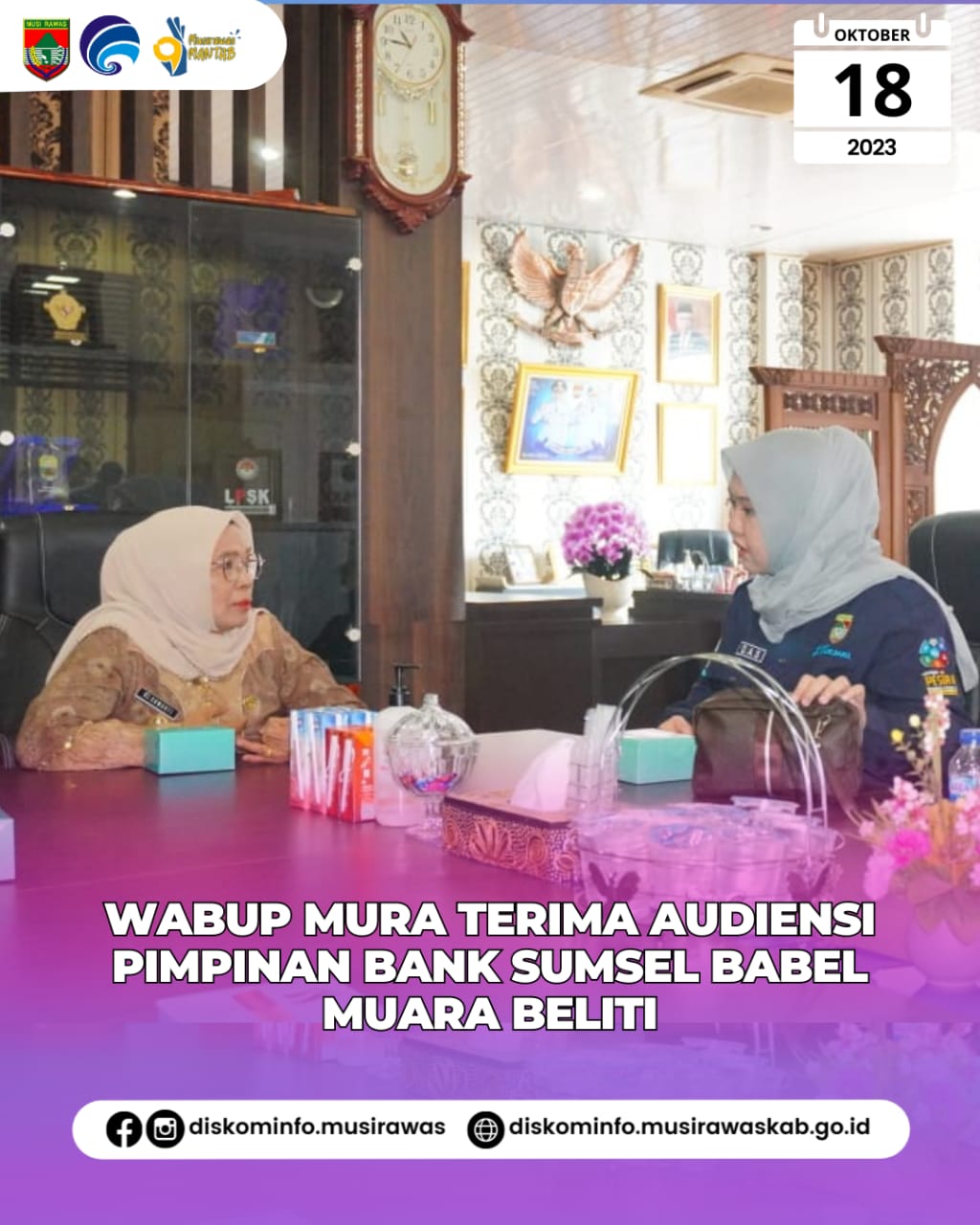 Wakil Bupati Musi Rawas menerima Audiensi Pimpinan Bank Sumsel Babel Cabang Muara Beliti