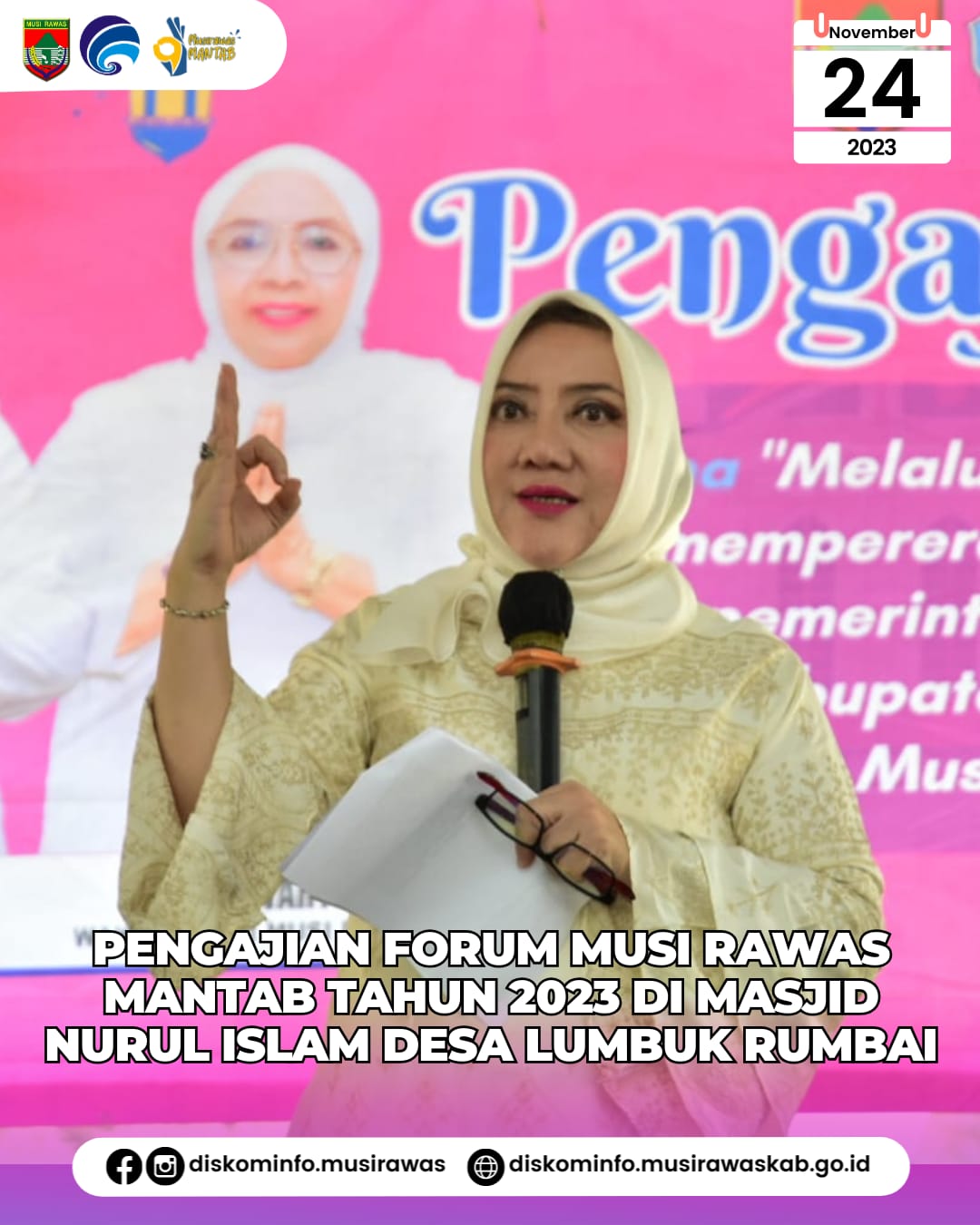 Pengajian Forum Musi Rawas MANTAB Tahun 2023 di Masjid Nurul Islam Desa Lubuk Rumbai Dusun VI Tuah Negeri