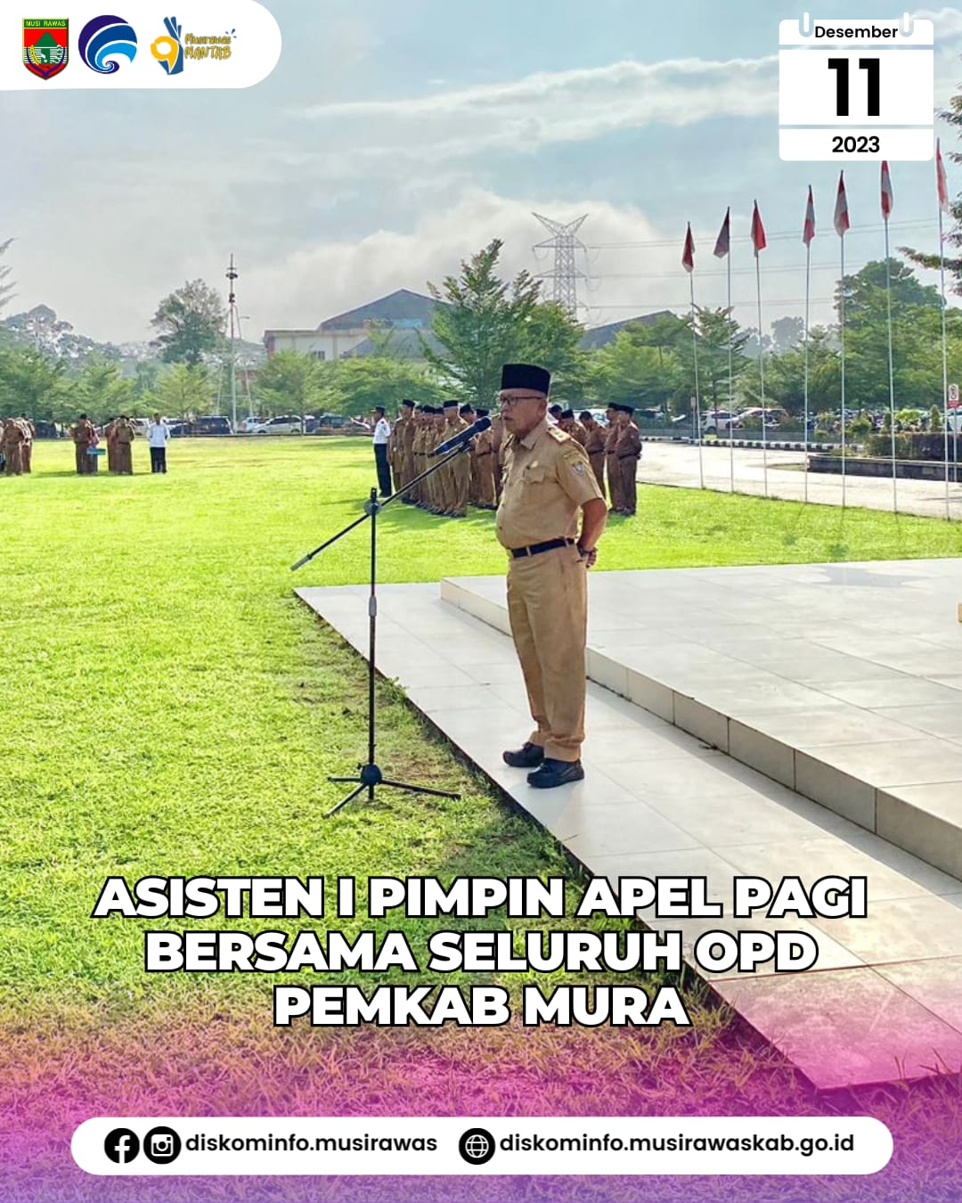 Asisten I Pimpin Apel Pagi Bersama Seluruh OPD Pemkab Musi Rawas
