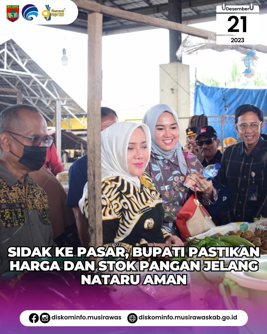 Sidak ke Pasar, Bupati Pastikan Harga dan Stok Pangan Jelang Nataru Aman