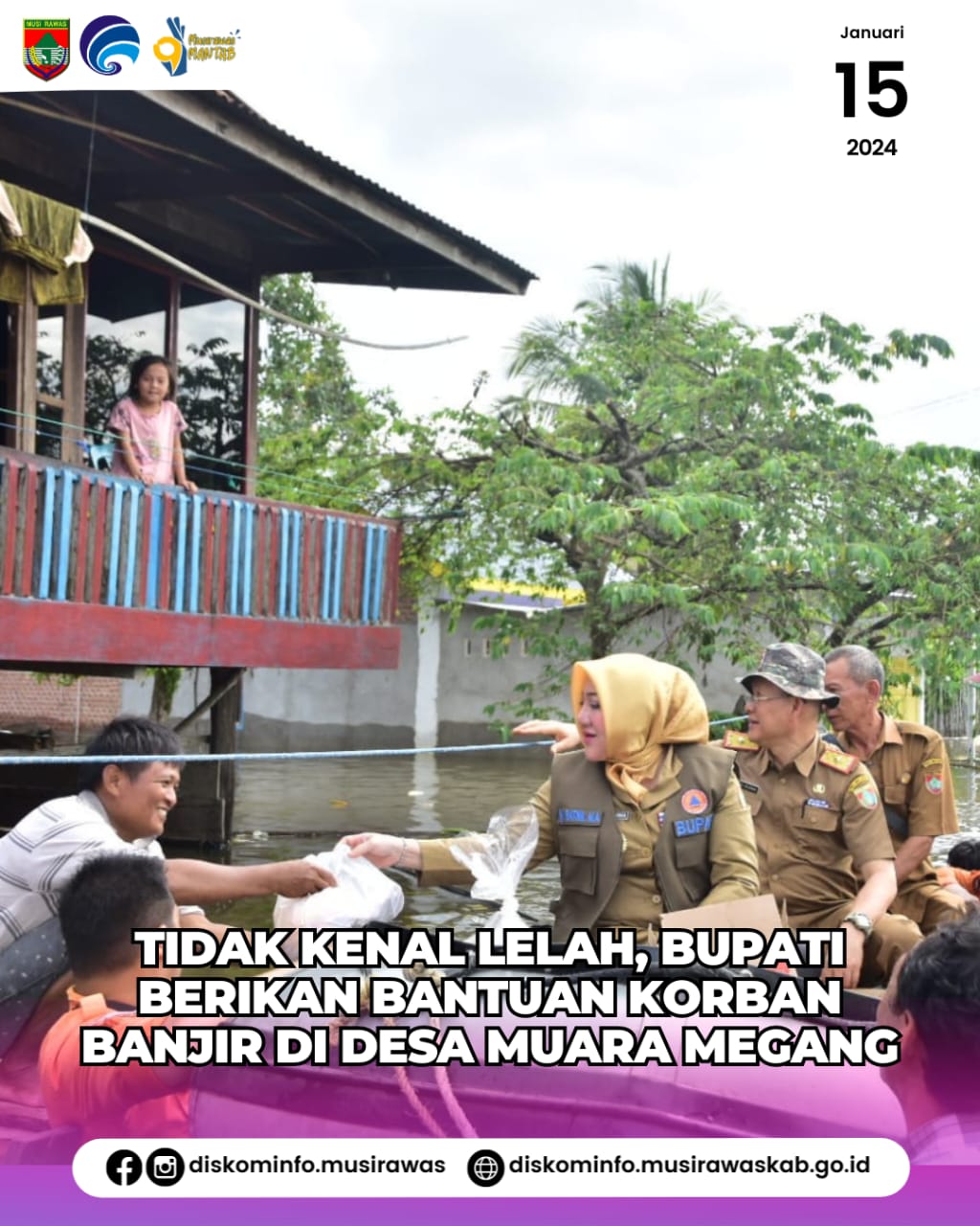 Tidak Kenal Lelah, Bupati berikan bantuan korban banjir di desa Muara Megang