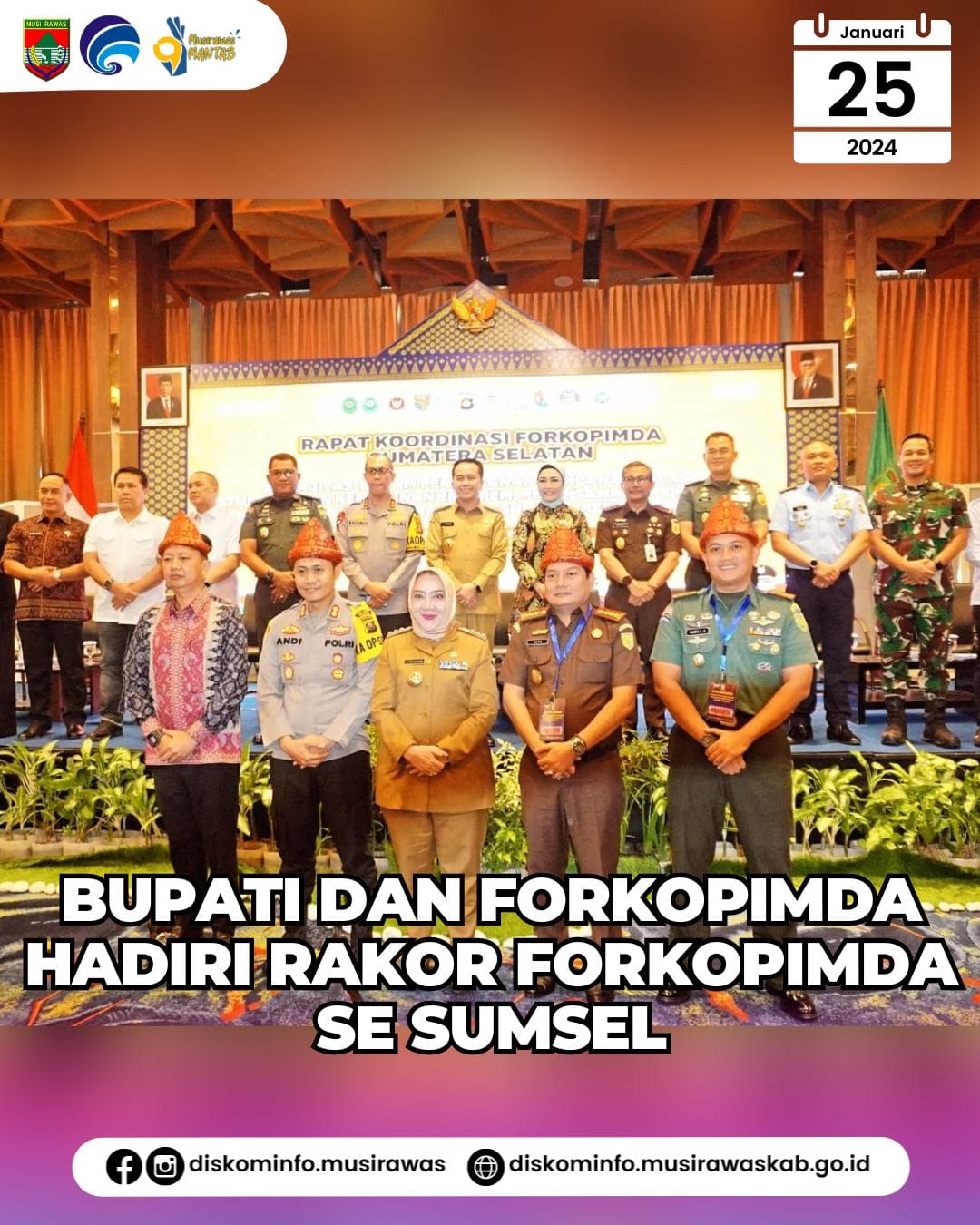 Bupati dan Forkopimda Hadiri Rakor Forkopimda se Sumsel