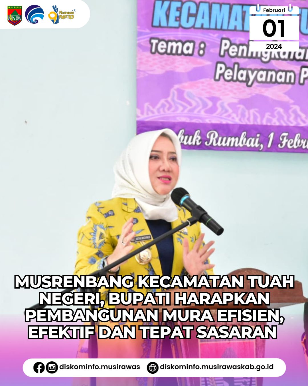 Musrenbang Kecamatan Tuah Negeri, Bupati Harapkan Pembangunan Mura Efisien, Efektif dan Tepat Sasaran