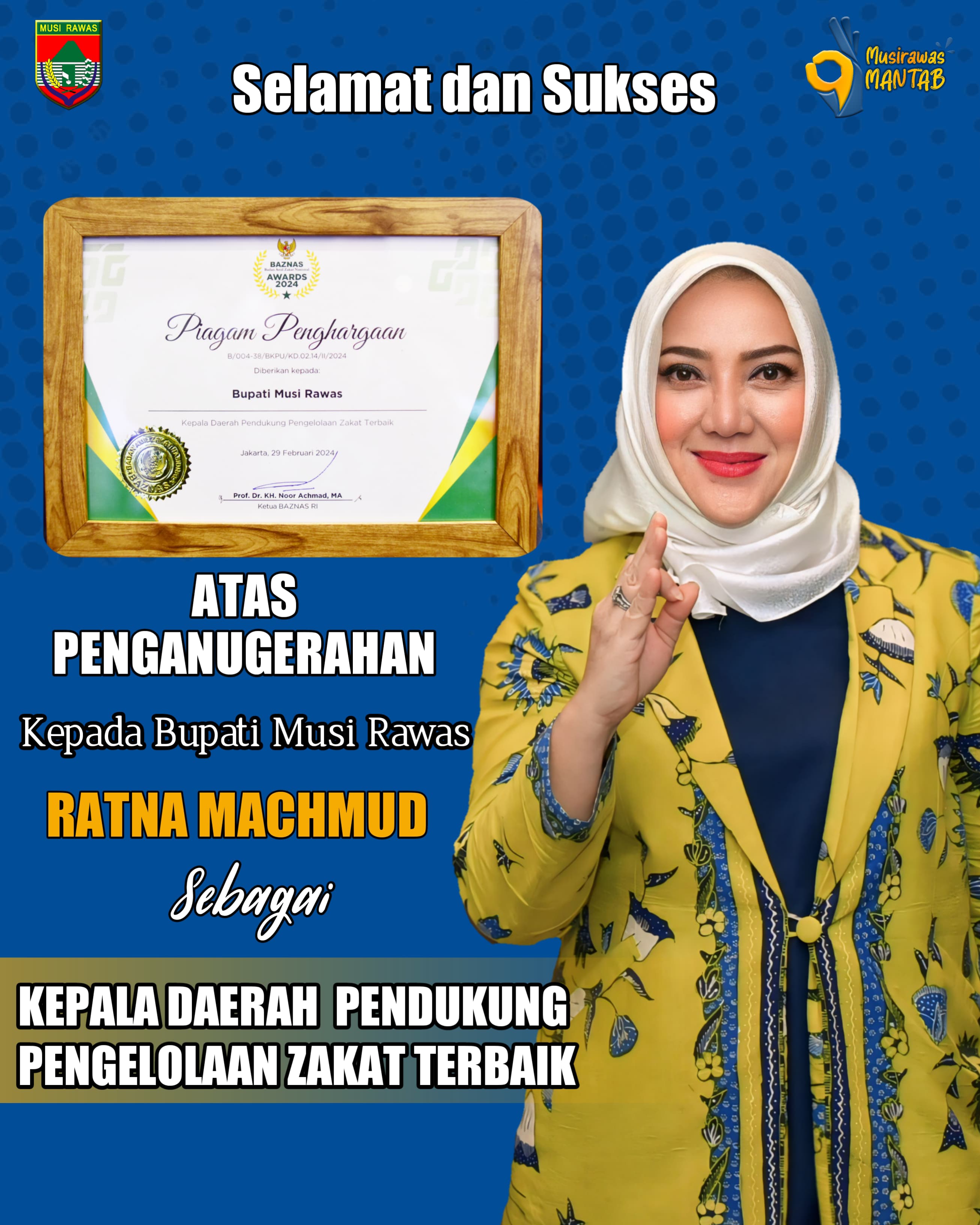 Selamat dan Sukses Kepada Bupati Musi Rawas Ratna Machmud