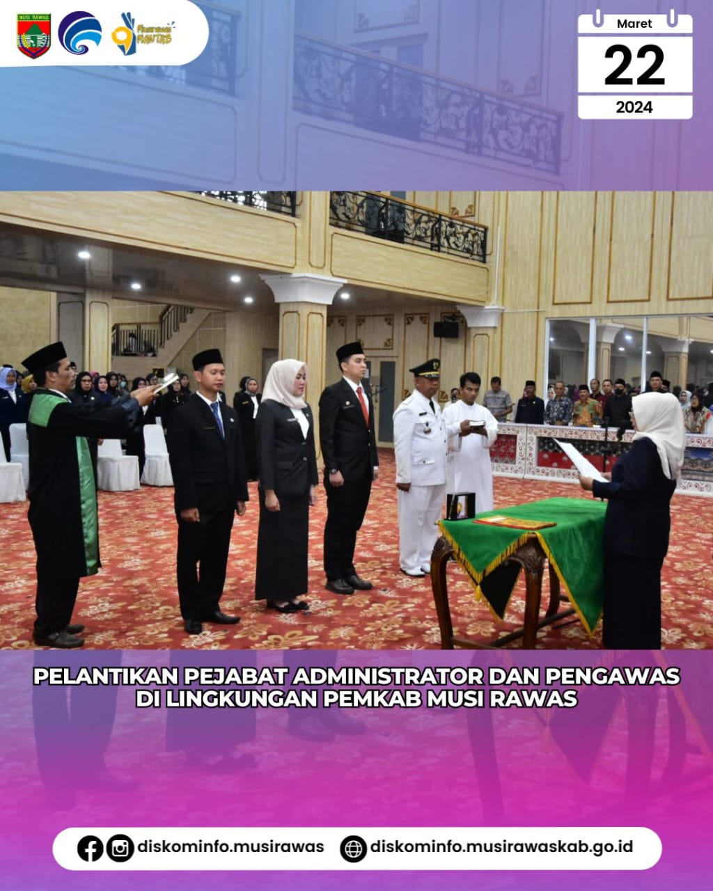 Pelantikan Pejabat Administrator dan Pengawas di lingkungan Pemkab Musi Rawas