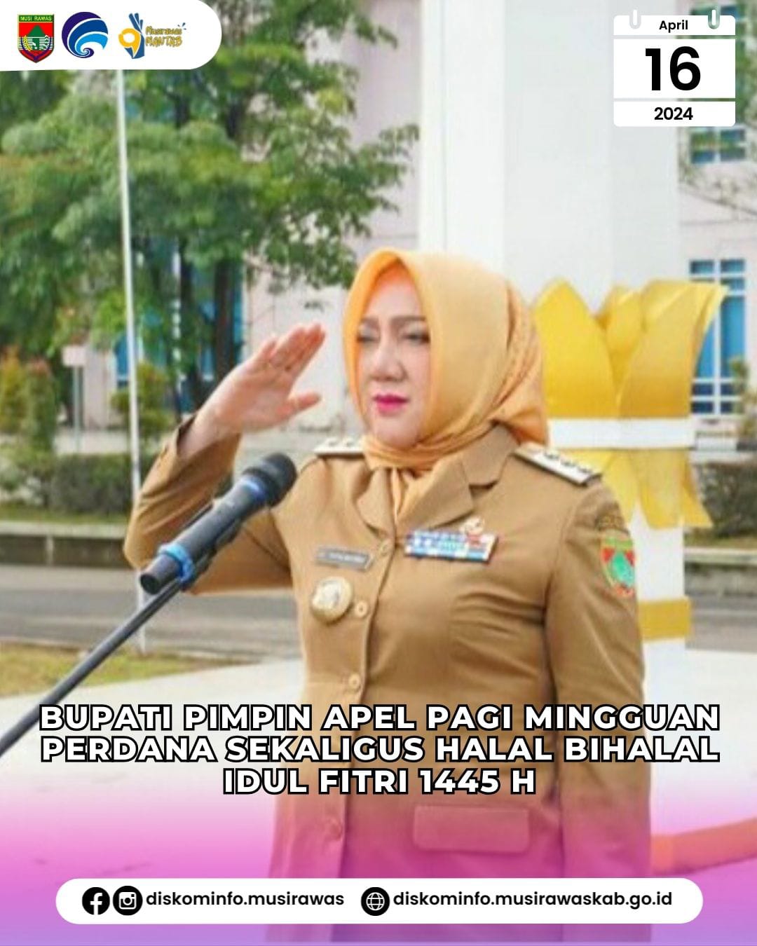 Bupati Pimpin Apel Mingguan Perdana Sekaligus Halal bi Halal Pasca Idul Fitri 1445 H