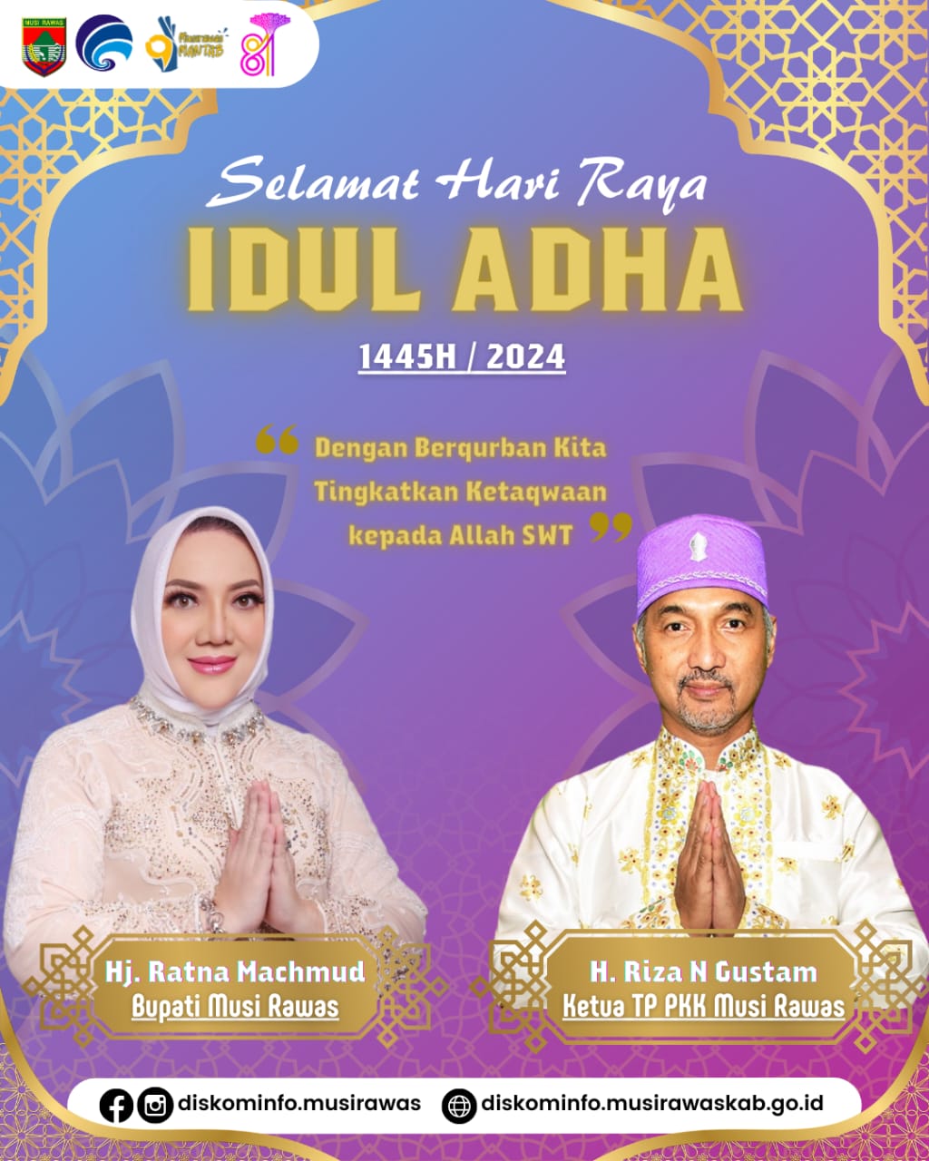 Bupati dan Ketua TP PKK Kabupaten Musi Rawas Turut serta ucapkan selamat merayakan Hari Raya Idul Adha 1445 H