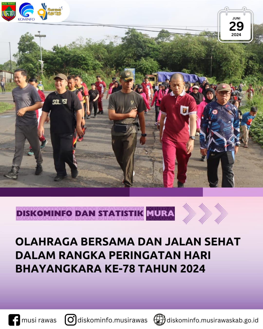 Olahraga bersama dan Jalan Sehat dalam rangka Peringatan Hari Bhayangkara ke 78 Tahun 2024