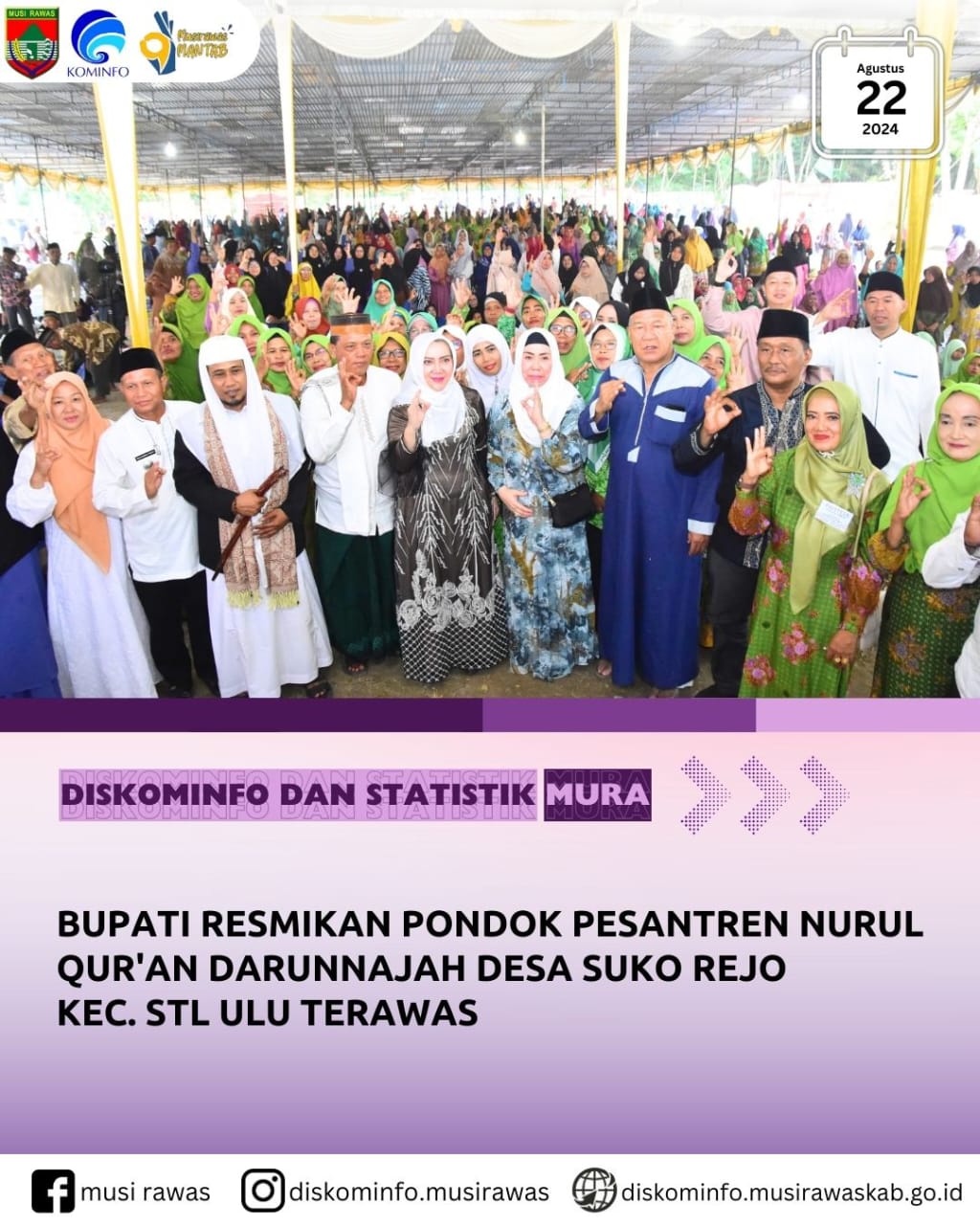Bupati resmikan Pondok Pesantren Nurul Qur'an Darunnajah Sukorejo STL Ulu Terawas