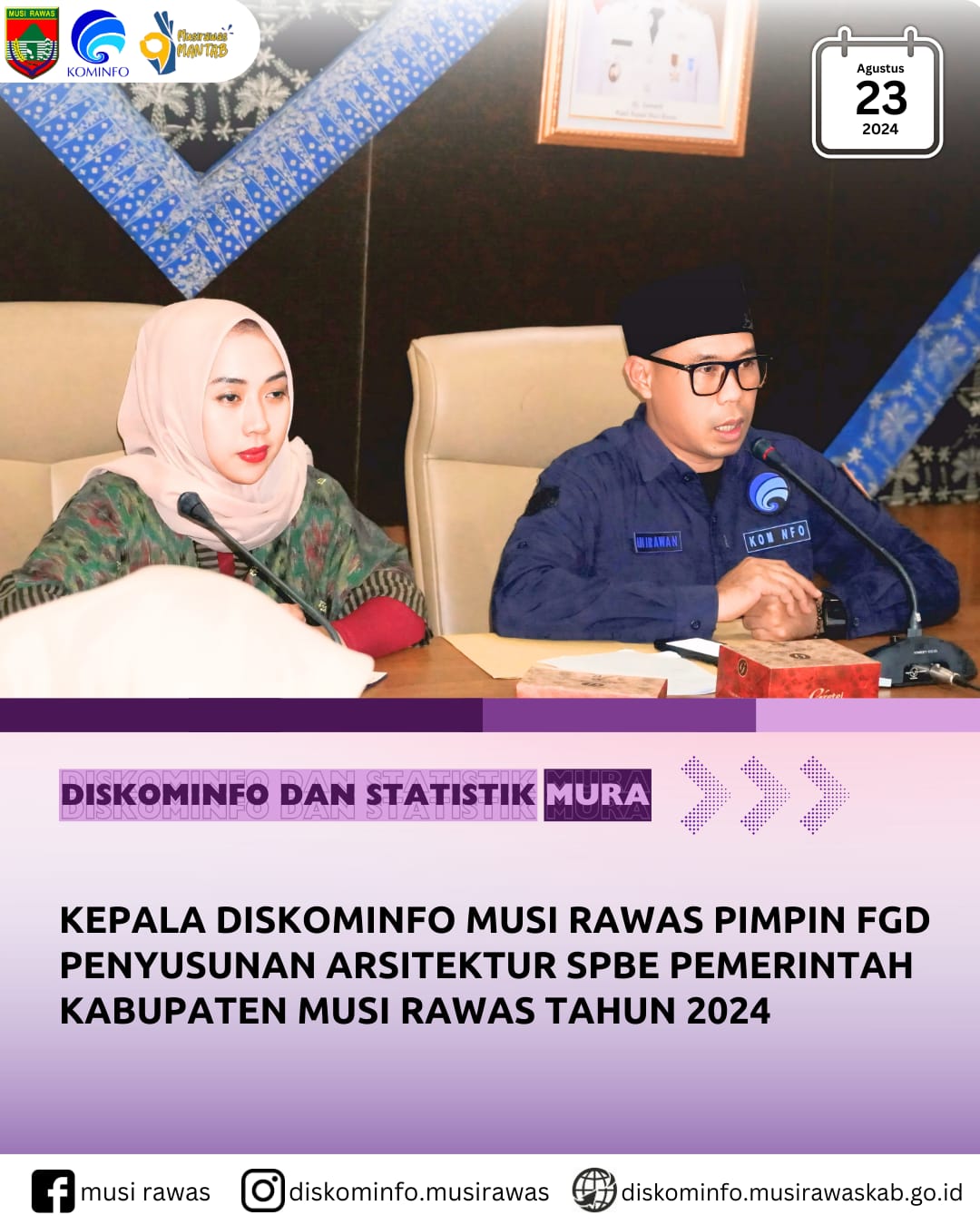 Kepala Dinas Kominfo Musi Rawas pimpin FGD penyusunan Arsitektur SPBE Pemerintah Kabupaten Musi Rawas Tahun 2024