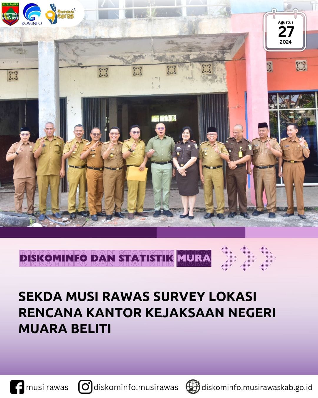 Sekda Musi Rawas Survei lokasi Kantor Kejaksaan Negeri Muara Beliti