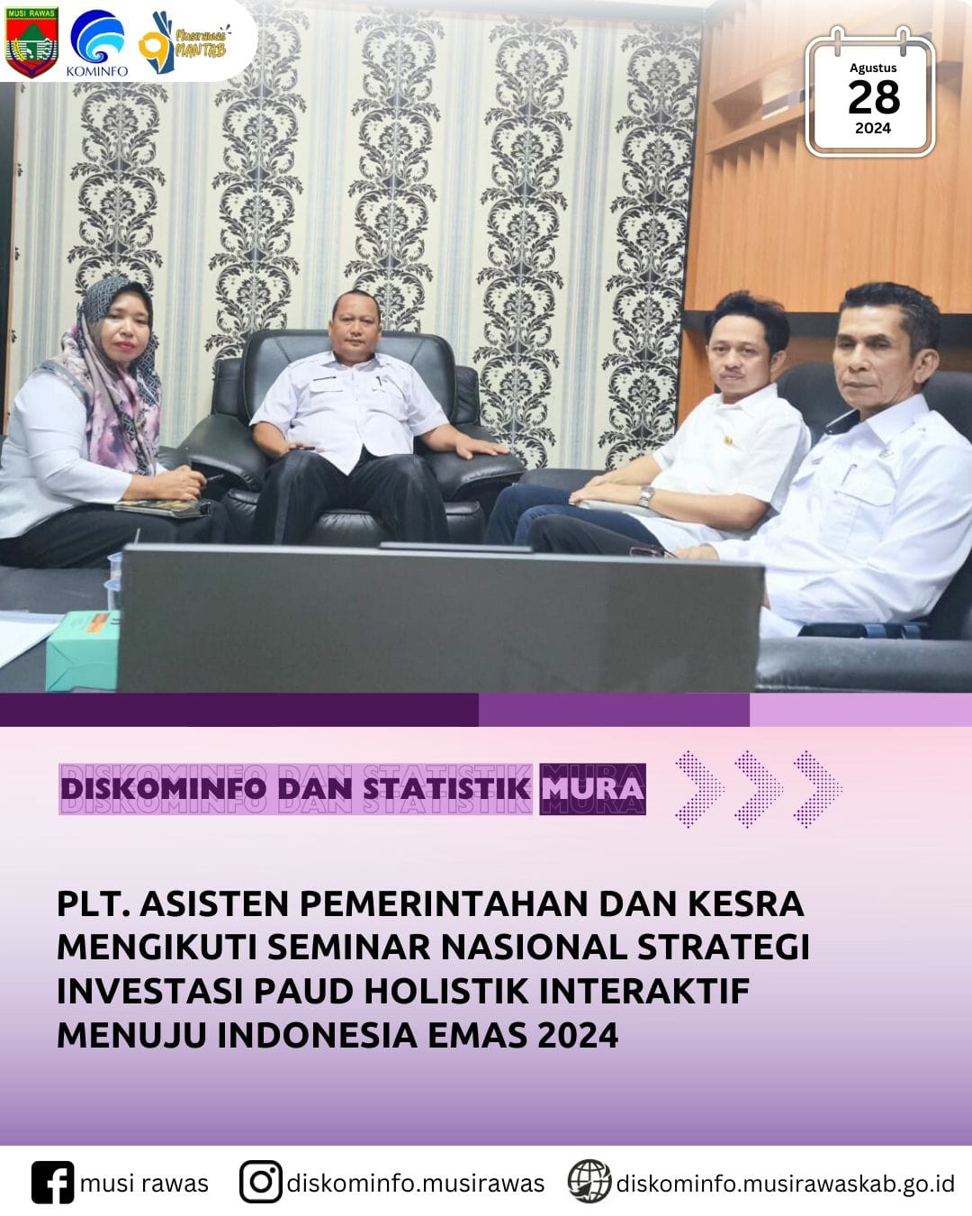 Plt Asisten Pemerintahan dan Kesra mengikuti Seminar Nasional Strategi Investasi PAUD Holistik Interaktif Menuju Visi Indonesia Emas 2024