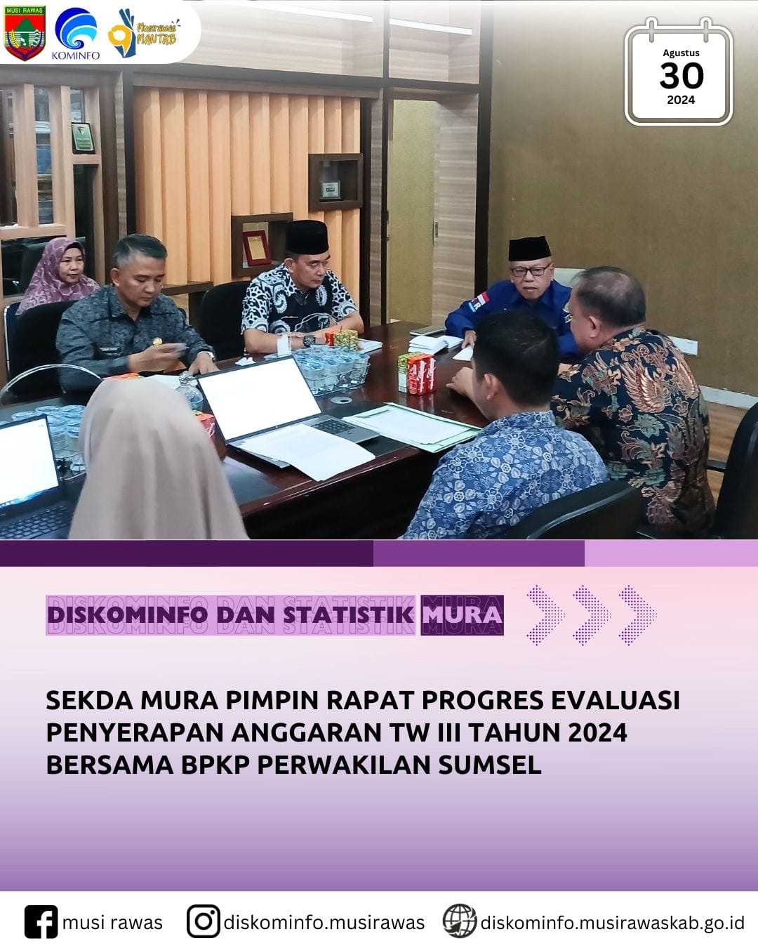 Sekda Mura Pimpin Rapat Evaluasi Penyerapan Anggaran TW III Tahun 2024 bersama BPKP Perwakilan Sumsel