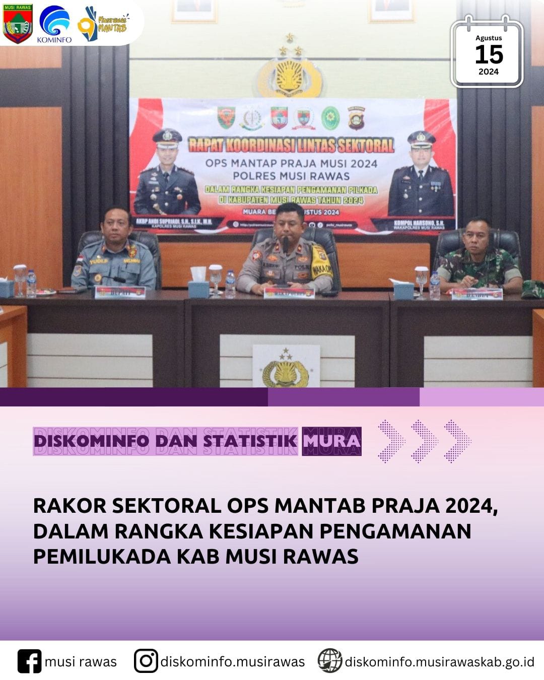 Rakor Sektoral Ops Mantab Praja 2024 dalam Rangka Pengamanan Pemilukada Kabupaten Musi Rawas