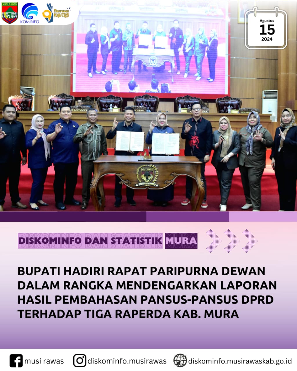 Bupati hadiri Rapat Paripurna Dewan dalam rangka Mendengarkan Laporan Hasil Pembahasan Pansus DPRD terhadap Tiga Raperda Kabupaten Mura