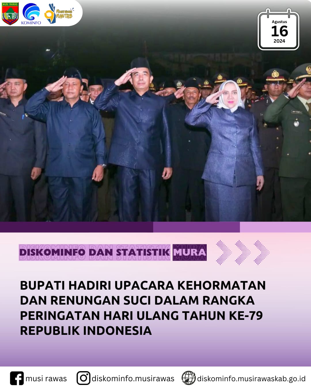 Bupati hadiri Upacara Hari Kehormatan dan Renungan Suci dalam rangka peringatan Hari Ulang Tahun Kemerdekaan Ke 79 Republik Indonesia