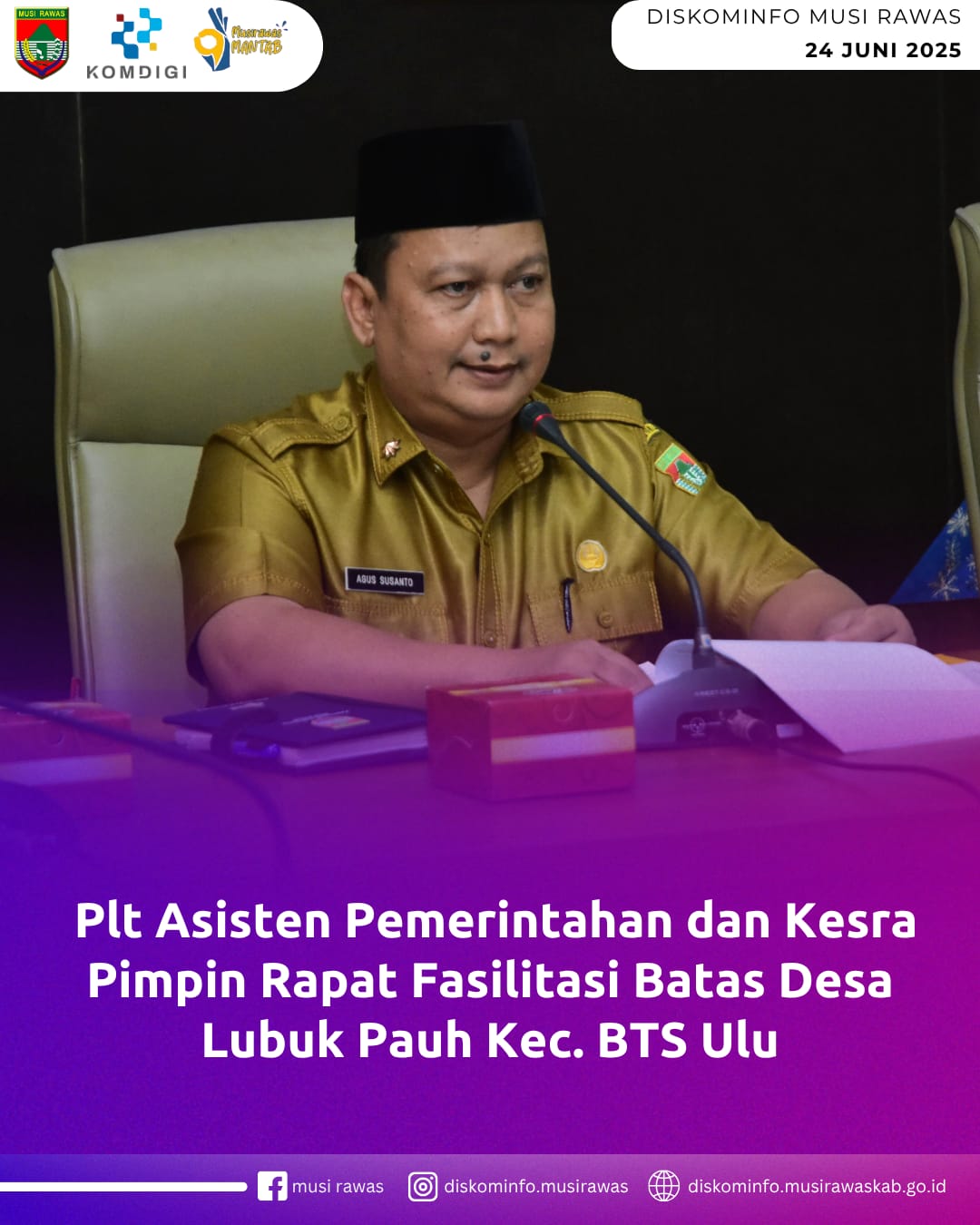 Plt. Asisten Pemerintahan dan Kesra Pimpin Rapat Fasilitasi Batas Desa Lubuk Pauh Kec. BTS Ulu