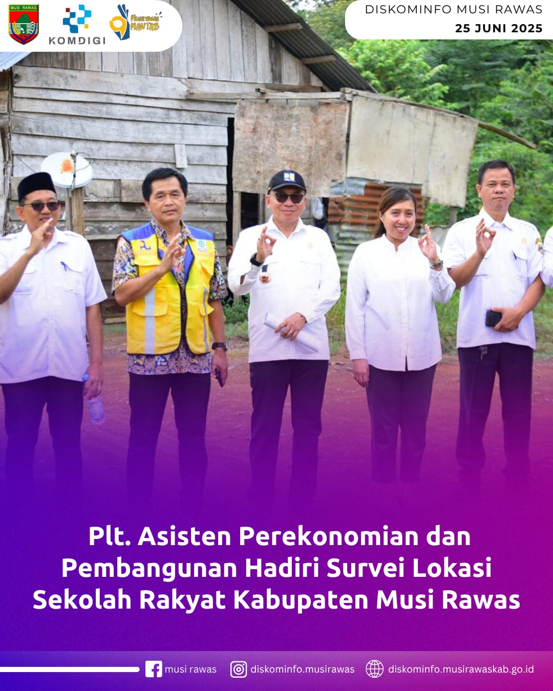 Plt Asisten Perekonomian dan Pengembangan Hadiri Survei Lokasi Sekolah Rakyat Kabupaten Musi Rawas