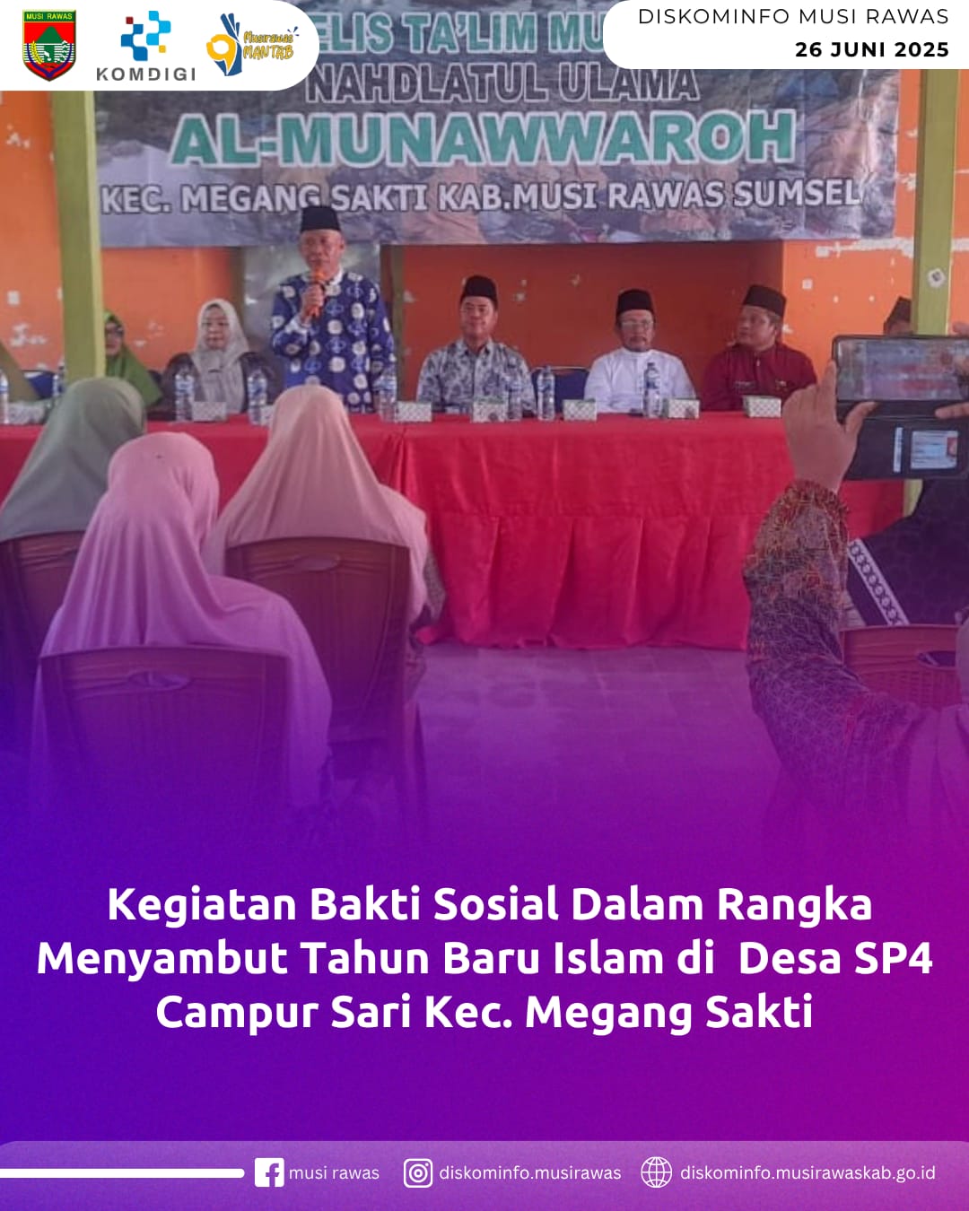 Kegiatan Bakti Sosial dalam Rangka Menyambut Tahun Baru Islam di Desa SP4 Campur Sari Kec. Megang Sakti