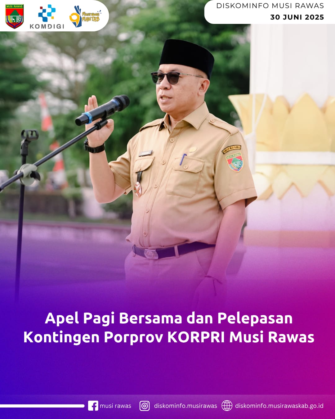 Apel Pagi Besama dan Pelepasan Kontingen Porprov KORPRI Musi Rawas