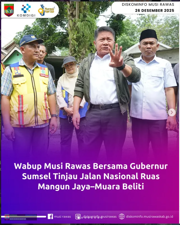 Wabup Musi Rawas Bersama Gubernur Sumsel Tinjau Jalan Nasional Ruas Mangun Jaya–Muara Beliti