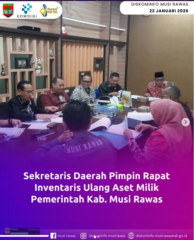 Sekretaris Daerah Pimpin Rapat Inventaris Ulang Aset Milik Pemerintah Kab. Musi Rawas